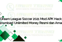 Dream League Soccer 2021 Mod APK Hack: Download Unlimited Money Resmi dan Aman